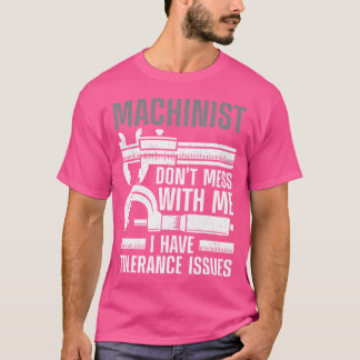 T-shirt Art drôle de machiniste pour opérateur de machine
