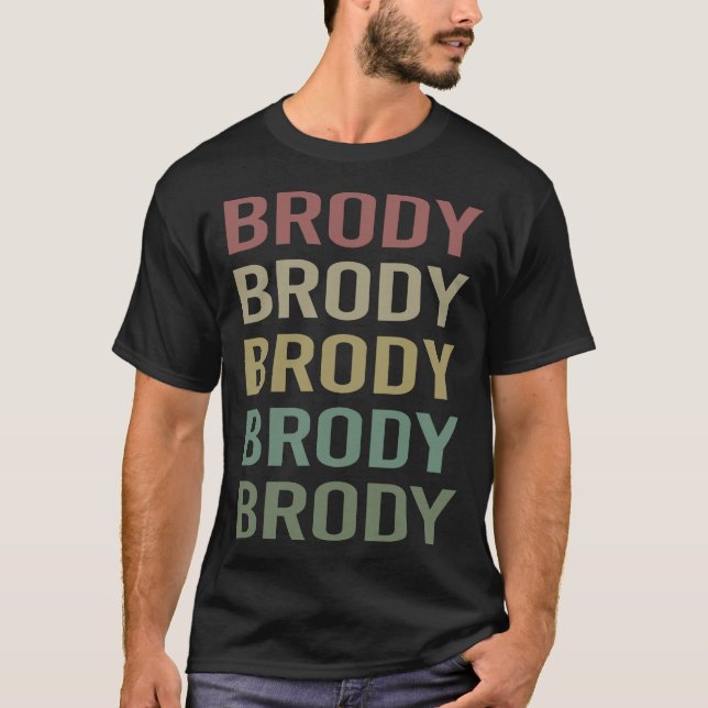 T-shirt Art du texte coloré - Brody Name (Devant)