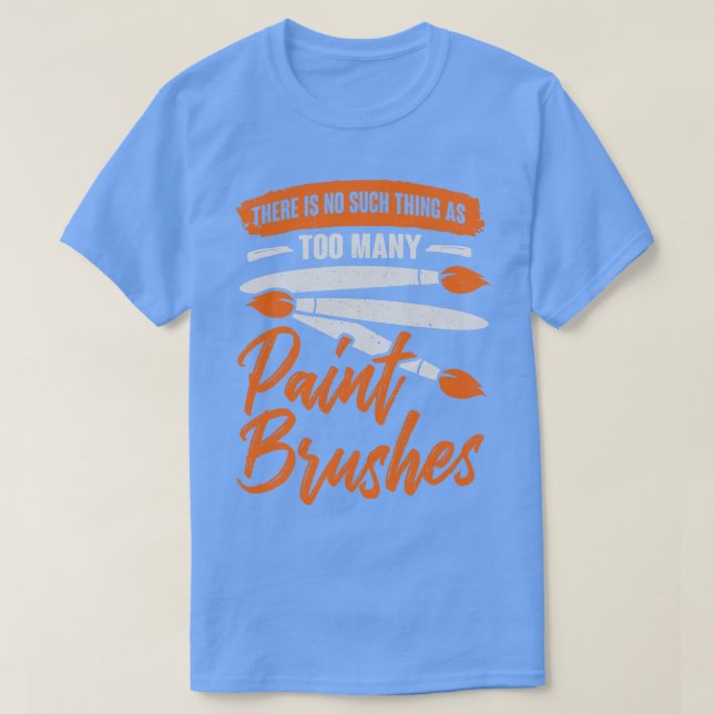 T-shirt Art enseignant Peintre Peinture Brosses Artiste Ca (Design devant)