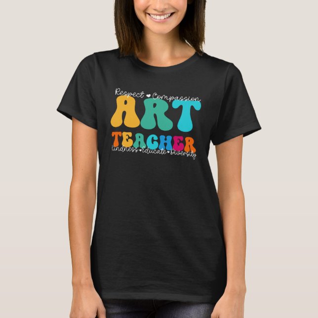 T-shirt Art Teacher Appreciation Week Back to School (Devant)