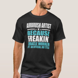 T-shirt Artiste au pinceau à air pour collègue