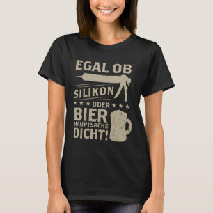 T-shirt Artiste disant peu importe que le silicone ou l'ab