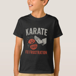 T-shirt Arts Martiaux Funny Karate Corriger la frustration