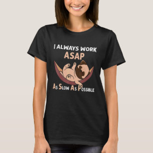 T-shirt Asap Aussi Lent Que Possible Chien Chien Français