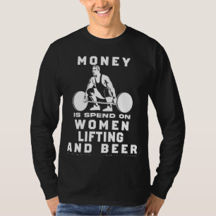 T-shirt Ascenseur et rire ! Drôle La plupart de mon argent