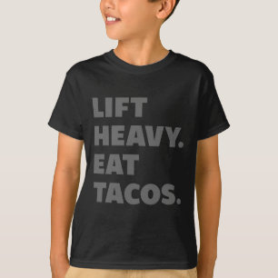 T-shirt Ascenseur Lourd Manger Tacos Gym Entraînement Poid