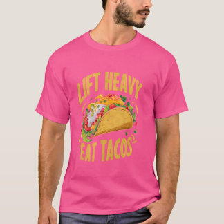 T-shirt Ascenseur Lourde Manger Tacos Gym Entraînement 1