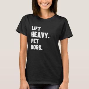 T-shirt Ascenseur Lourds Chiens Pour Animaux De Compagnie 