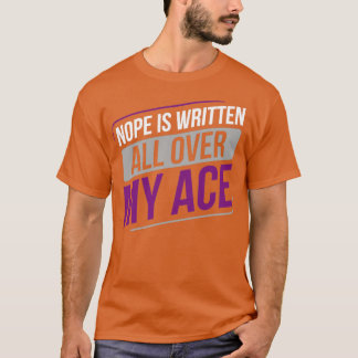 T-shirt Asexuality Nope est écrit partout dans mon Ace Ase