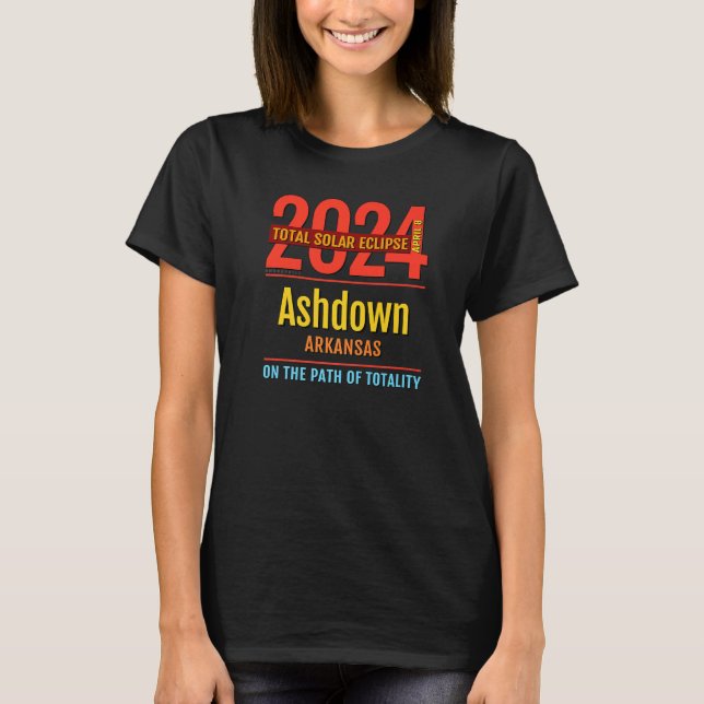 T-shirt Ashdown Arkansas AR Total Solar Eclipse 2024 4 (Devant)