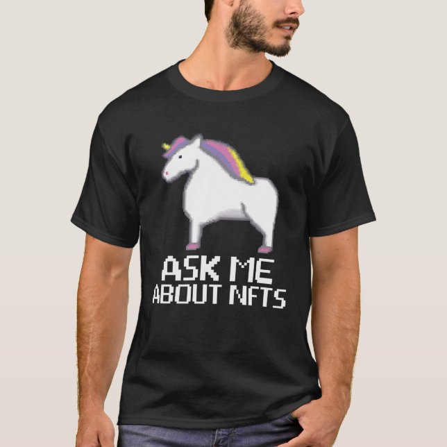 T-shirt Ask me about NFTs  Non Fungable Token Crypto NFT (Devant)
