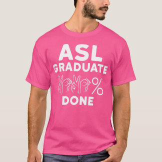 T-shirt ASL Class Sign Language 2020 Senior Graduation des