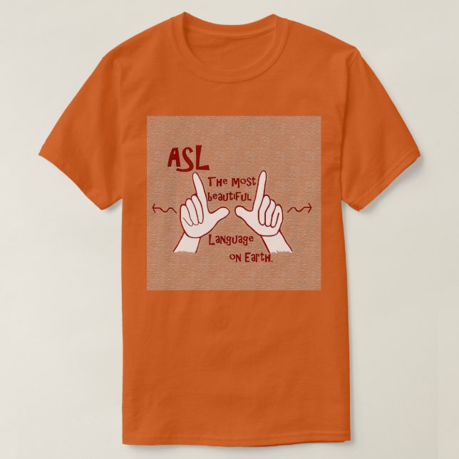 T-shirt ASL La Langue La Plus Belle (Design devant)