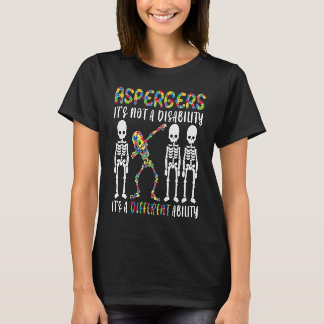 T-shirt Aspergers is not a disability it's a different abi (Devant)