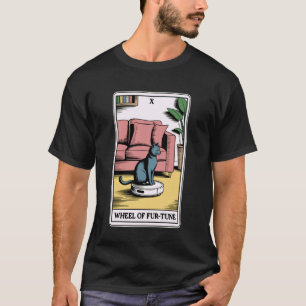 T-shirt Aspirateur Robot Drôle de Tarot Roue de Fur-Tune