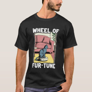 T-shirt Aspirateur Robot Roue de Fur-Tune Drôle Chat 5