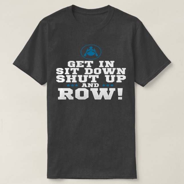T-shirt Asseyez-Vous Arrêtez Et Rangez (Design devant)