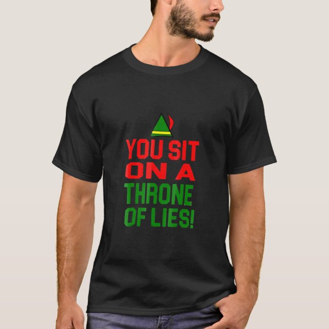 T-shirt Asseyez-vous sur un trône de mensonges ! Gi de Noë (Devant)