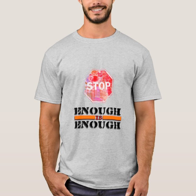 T-shirt Assez c'est assez d'arrêter l'art des signes et de (Devant)