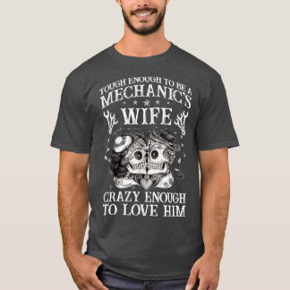 T-shirt Assez Difficile Pour Être Mécanique Épouse Mécaniq