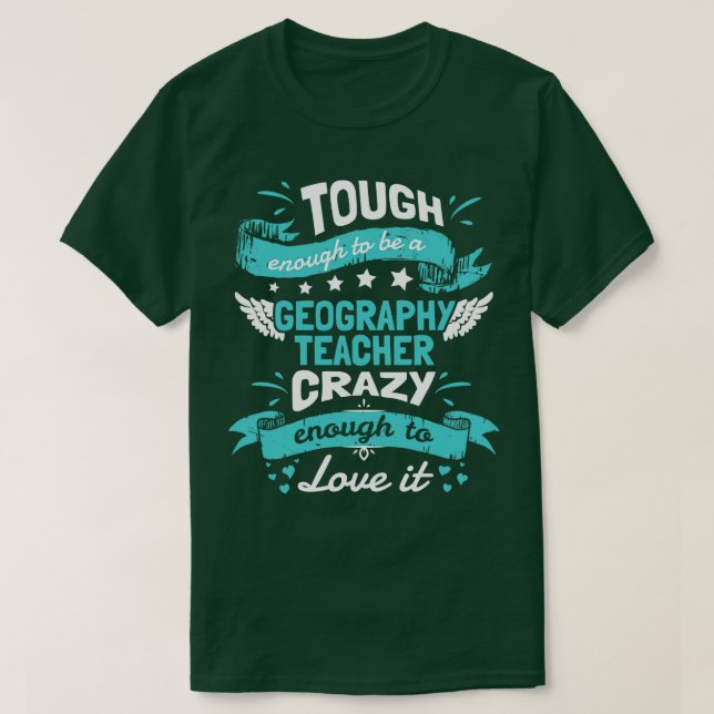 T-shirt Assez Difficile Pour Être Un Enseignant En Géograp (Design devant)