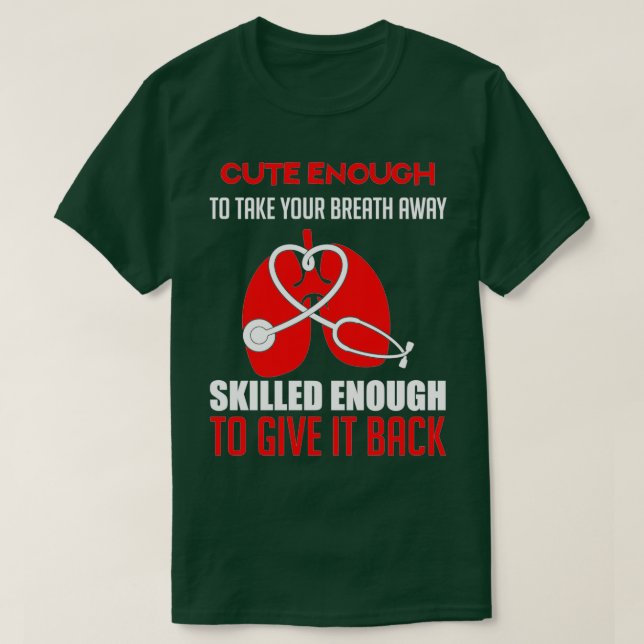 T-shirt Assez Mignonne Pour Éloigner Votre Respiration (Design devant)