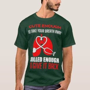 T-shirt Assez Mignonne Pour Éloigner Votre Respiration