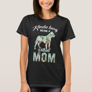 T-shirt Assez Occupée À Être Une Maman Pitbull Cadeaux Pou