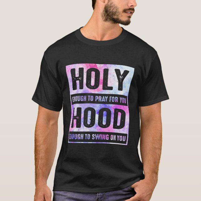 T-shirt Assez Saints Pour Prier Pour Vous Assez Pour Chant (Devant)