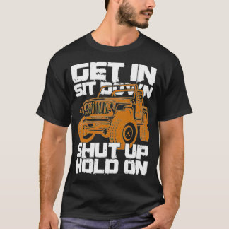 T-shirt Assieds-Toi Arrêter Maintiens-Toi Sur Dirt Racing 