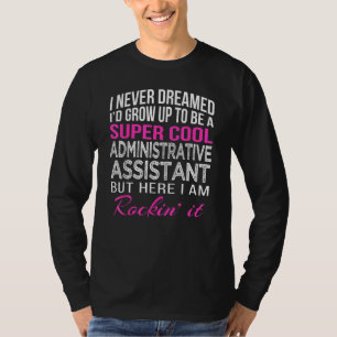 T-shirt Assistant administratif Funny Cadeau admin Jour