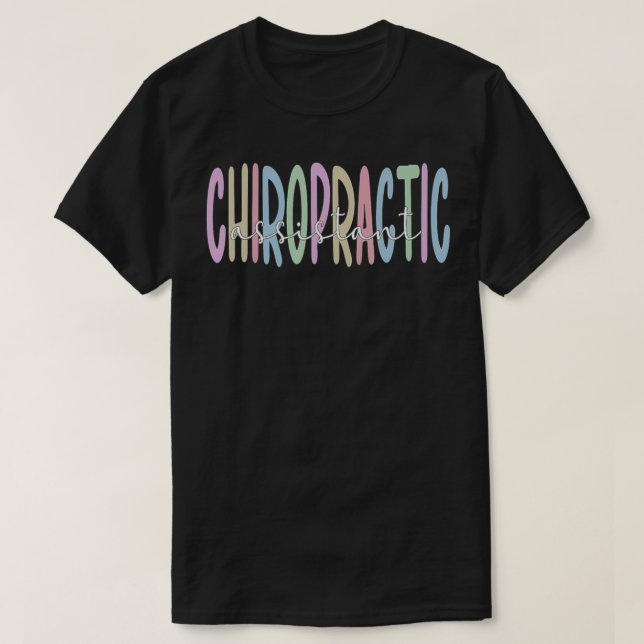 T-shirt Assistant chiropratique Assistant Chiro Assistant (Design devant)