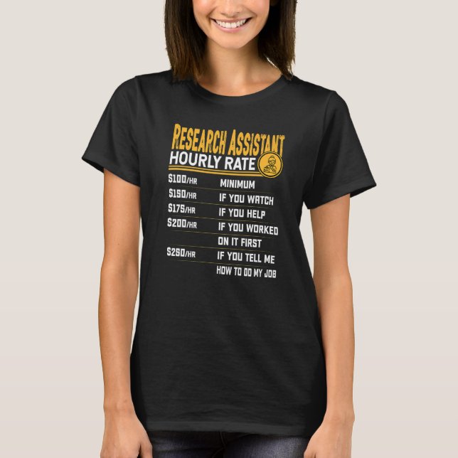 T-shirt Assistant de recherche Taux horaire Associé de rec (Devant)