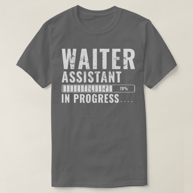 T-shirt Assistant De Serveur Dans La Formation De Travaill (Design devant)