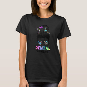 T-shirt Assistant dentaire Messy Bun Dents Dentiste Hygién