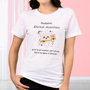 T-shirt Assistant dentaire pédiatrique