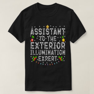 T-shirt Assistant Du Cool Exterior Illumination Expert