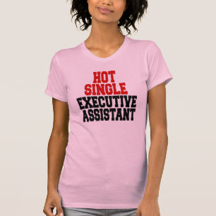 T-shirt Assistant exécutif unique