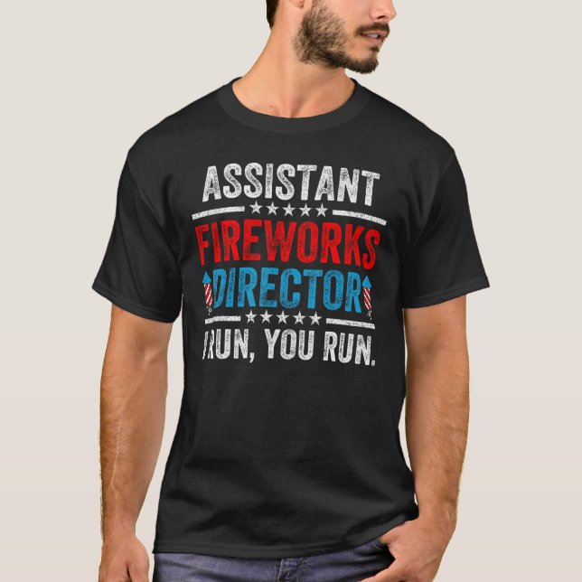 T-shirt Assistant Fireworks Director  4th Of July Men Wome (Devant)