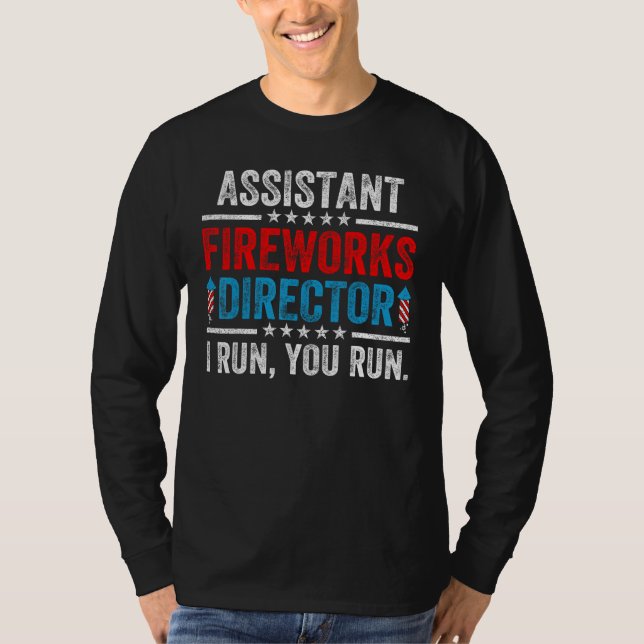 T-shirt Assistant Fireworks Director  4th Of July Men Wome (Devant)