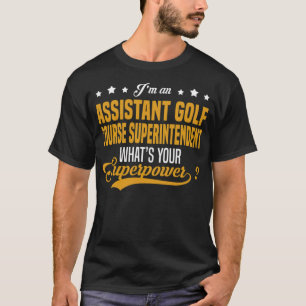 T-shirt Assistant Golf Surintendant golfeur