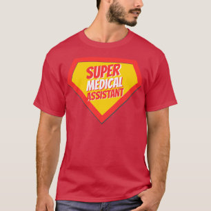 T-shirt Assistant Médicale Cadeaux Super Médicale Assistan