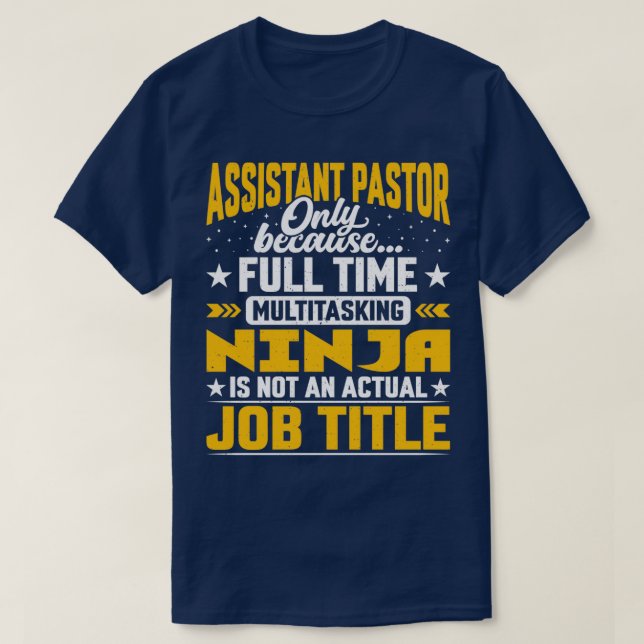 T-shirt Assistant Pasteur Titre du travail Funny Assistant (Design devant)