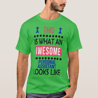 T-shirt Assistant personnel Aspect magnifique Anniversaire