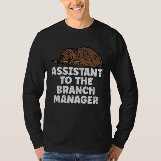 T-shirt Assistant To The Branch Manager Outdoors Animal B