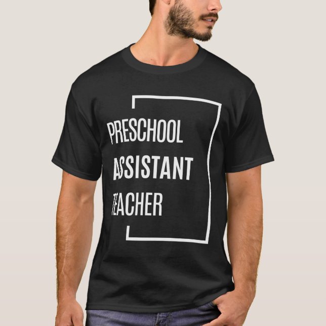 T-shirt Assistante préscolaire Professeur Titre du travail (Devant)