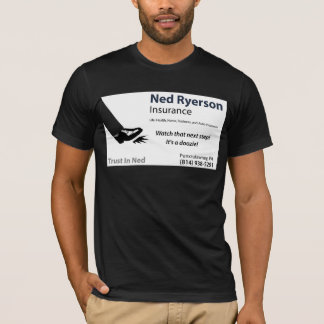 T-shirt Assurance Ned Ryerson