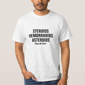 T-shirt Asteroïdes, stéroïdes, hémorroïdes
