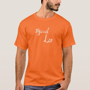 T-shirt Astrologie typique de Leo Zodiac