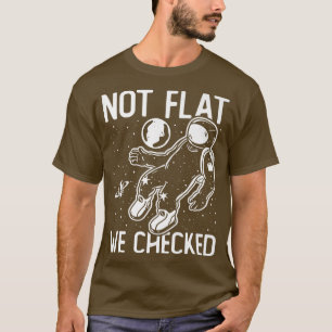 T-shirt Astronaut Space Round Earth Pas plat Nous avons vé
